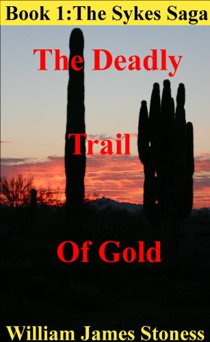 The Deadly Trail of Gold Novel Cover